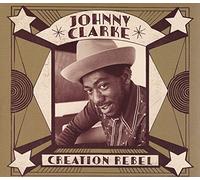 Clarke, Johnny - Creation Rebel