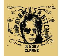 Clarke, Kory - Payback'S A Bitch
