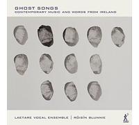 Clarke / Laetare Vocal Ensemble – Ghost Songs – CD