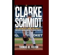 CLARKE SCHMIDT: The Making of a Name and Identity - From South Carolina Gamecock to Yankees Prospect