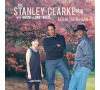 Clarke, Stanley - Jazz In The Garden