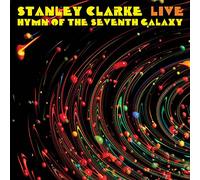 CLARKE, STANLEY - LIVEHYMN OF THE SEVENTH..