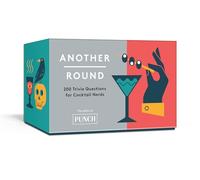 Clarkson Potter Another Round: 200 Trivia Questions for Cocktail Nerds: Card Games