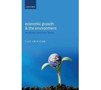 Clas Eriksson Economic Growth and the Environment (Copertina rigida)