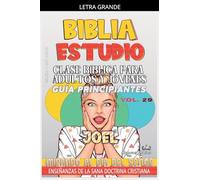 Clase Bíblica para Adultos y Jóvenes: Guía Principiantes - Joel: 29
