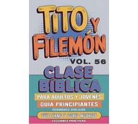 Clase Bíblica para Adultos y Jóvenes: Guía Principiantes - Tito y Filemón: 56