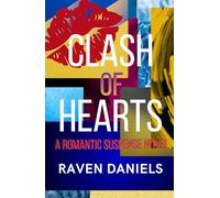 Clash of Hearts: Packed with Heart, Humor and Joy