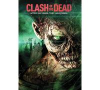Clash of the Dead (DVD) Michael J. Ansley Philip Barantini Robert Bladen