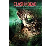 Clash of the Dead (DVD)