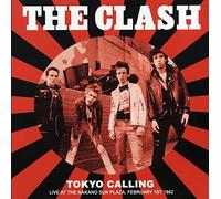 Clash - Tokyo Calling Live At The Nakano Sun Plaza 82