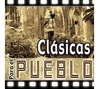 Various Artists - Clasicas Para El Pueblo