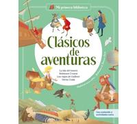 Clásicos de aventuras: La isla del tesoro - Robinson Crusoe - Los viajes de Gulliver - Dersu Uzala | Libro infantil con juegos y actividades extra