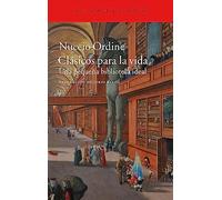 Nuccio Ordine Clasicos Para La Vida (Tascabile)