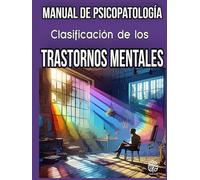Clasificación de los Trastornos Mentales: Manual de Psicopatología.