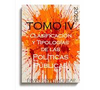Clasificación y Tipologías de las Políticas Públicas: 5
