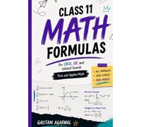 Class 11 Math Formulas: For CBSE, ISC and related boards Pure and Applied Math