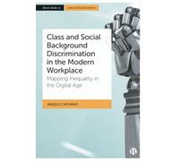 Class and Social Background Discrimination: Mapping Inequality in the Digital Age