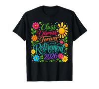 Class Dismiss Forever Retirement 2026 Shirt Retired Teacher Maglietta