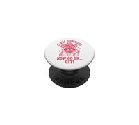 Class Dismissed Now Go On... Git PopSockets PopGrip Adesivo
