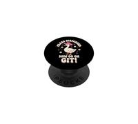 Class Dismissed Now Go On Git PopSockets PopGrip Adesivo