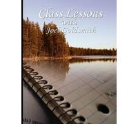 Joel S. Goldsmith Class Lessons with Joel Goldsmith (Tascabile)