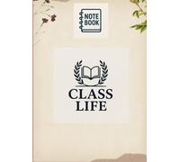 class life A4 Size Long Notebook - 140 Ruled Pages (29.7 cm x 21.0 cm) | Soft Cover Writing Pad for Students, School & Office Use | Smooth Paper | ... Notes, Study, Journaling & Daily Planning