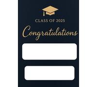 Class of 2025 Graduations: Personalized Name & School Fields - Elegant Keepsake for High School or College Graduation Party