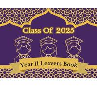 Class of 2025 Year 11 Leavers Book: School Keepsake to collect messages from friends and teachers at the end of education
