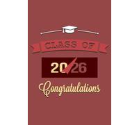 Class of 2026 Senior Composition Notebook: 6"x9" College Ruled Journal for High School Seniors, Graduation Gift
