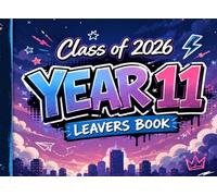 Class of 2026 Year 11 Leavers Book: Bold Memories, Friendship Messages & Future Dreams