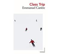 Class Trip: Emmanuel Carrère