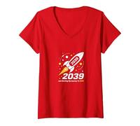 Classe del 2039 - Ho Appena iniziato Il Mio Viaggio Razzo Spaziale Maglietta con Collo a V, Donna, Rosso, L