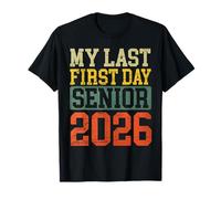 Classe di 2026 Il mio ultimo primo giorno Senior torna a scuola Maglietta