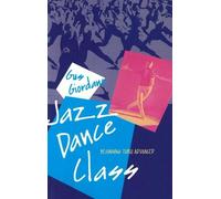 i danza jazz: Beginning Thru Advanced - NUOVO Gus Giordano 1992