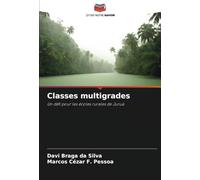 Classes multigrades: Un défi pour les écoles rurales de Juruá