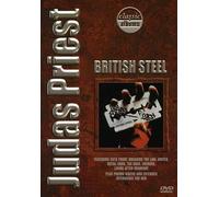 Classic Albums - Judas Priest: British Steel (DVD) Judas Priest Classic Albums