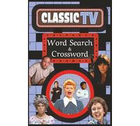 Classic American Television Word Search & Crossword Puzzle Book: Escape screen fatigue with puzzles inspired by decades of American television, a relaxing alternative to channel surfing.