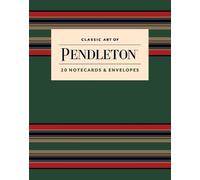 Classic Art of Pendleton Notes (Postcards) Pendleton