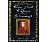 Classic Artist And Composers - Gainsborough [DVD] [2000]