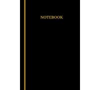 Classic Black and Gold Notebook: Elegant Lined Journal for Business, Professional Writing and Daily Notes - Sleek Minimalist Matte Cover (6 x 9, 120 Pages)