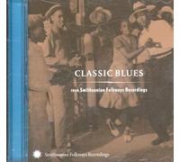 Classic blues from smithsonian folkways recordi - Classic blues from smithsonian folkways recordings