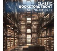 Classic Bookstore Front 2025: Step into a Year of Timeless Charm with Classic Bookstore Fronts, Perfect for Organizing Your Reading Adventures