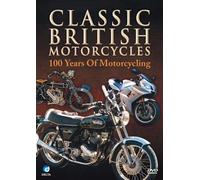 Classic British Motorcycles: 100 Years Of Motorcycling (DVD)