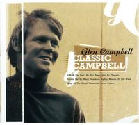 Classic Campbell by Glen Campbell (2006-08-01)