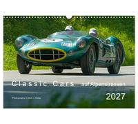 Classic Cars sur les routes alpines 2027 (Calendrier mural 2027 DIN A3 vertical)