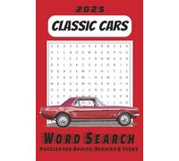 Classic Cars word search puzzle book: Word Searches with Easy to Read print about Classic cars, Classic car parts, classic car brands and More | 6x9 ... Gift for Vacations, Holidays and Free Times