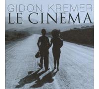 Classic CD, Gidon Kremer - Le Cinema[002kr]