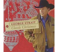 Classic Christmas by George Strait (2008-10-07)