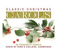 Choir Of King'S Coll - Classic Christmas Carols