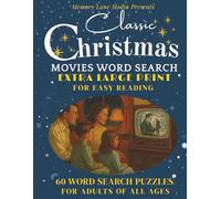 Classic Christmas Movies Word Search: Classic Christmas movies puzzle book | 60 easy-to-read, large print puzzles for adults | Nostalgic Christmas movies word search gift for adult, seniors, teens